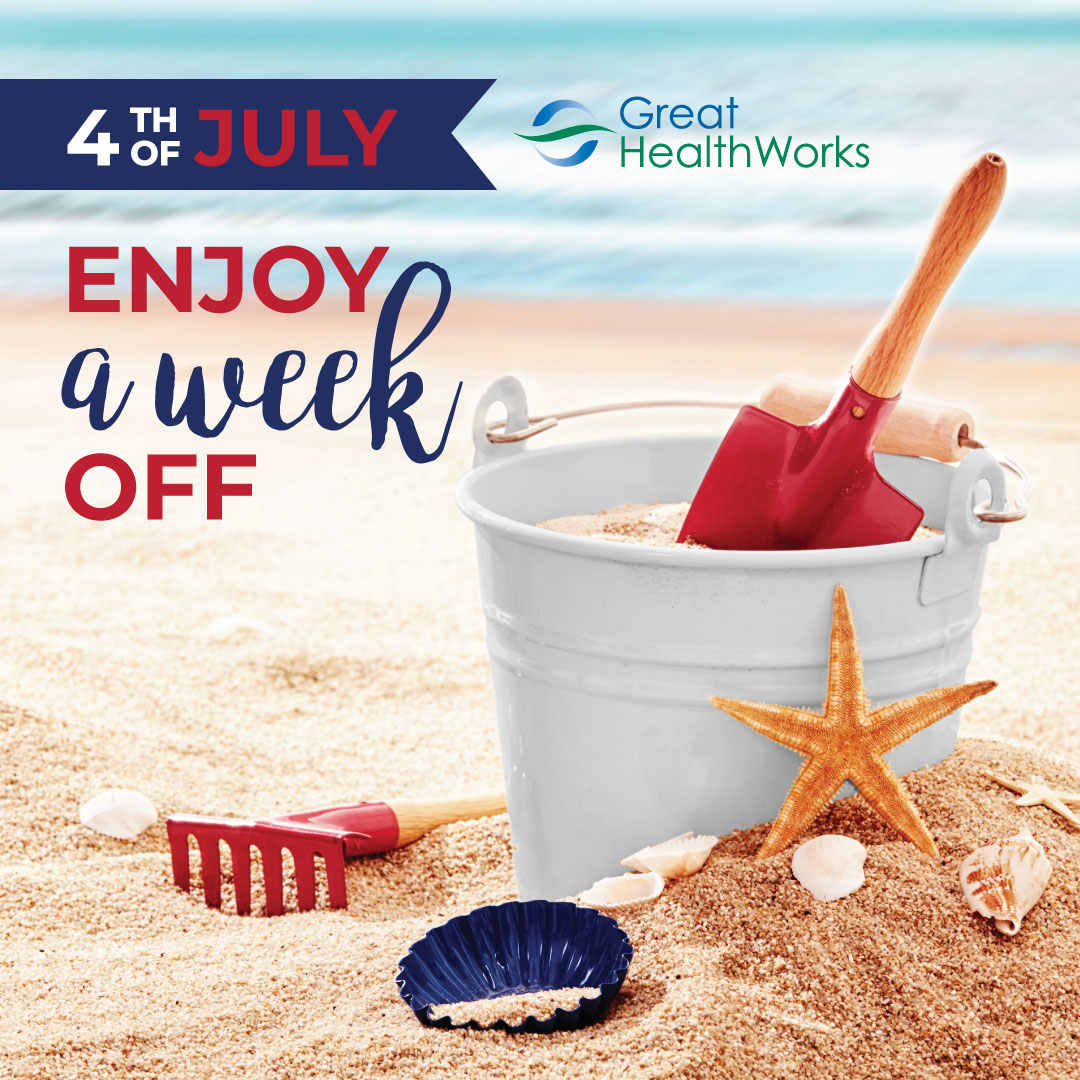 Great HealthWorks 4th of July. Enjoy a week off.